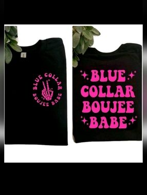 blue collar Boujee Babe shirt cute Black And Pink retro Short Sleeve Tshirt